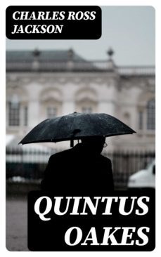 quintus oakes (ebook)-charles ross jackson-8596547311218