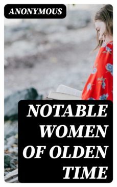 notable women of olden time (ebook)-8596547347118