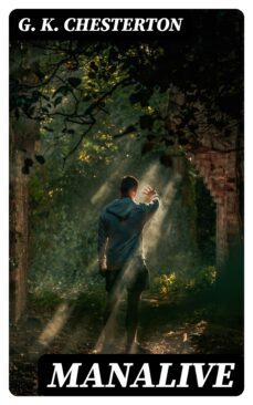 manalive (ebook)-g.k. chesterton-8596547386018