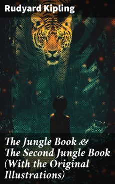 the jungle book &amp; the second jungle book (with the original illustrations) (ebook)-rudyard kipling-8596547673118