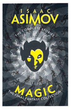 magic (ebook)-isaac asimov-9780007397518