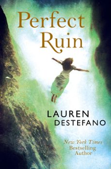 perfect ruin (ebook)-lauren destefano-9780007541218