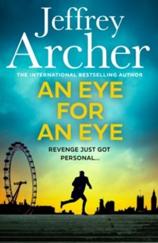 an eye for an eye-jeffrey archer-9780008640118