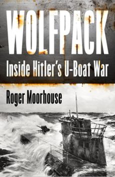 wolfpack (ebook)-roger moorhouse-9780008644918