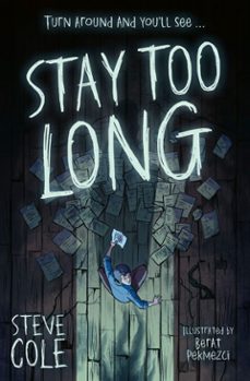 stay too long-steve cole-9780008817718