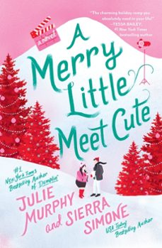 a merry little meet cute (ebook)-julie murphy-sierra simone-9780063222618