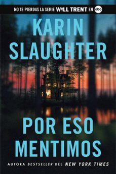 por eso mentimos (ebook)-karin slaughter-9780063426818