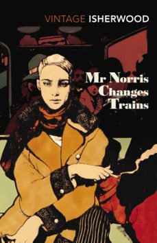 mr norris changes trains-christopher isherwood-9780099771418