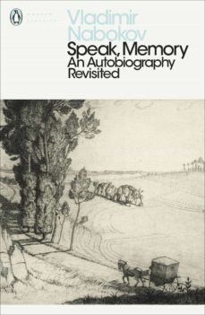 speak, memory-vladimir nabokov-9780141912318