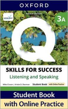 q skills for success (4th edition). listening & speaking 3. split student s book pack part a-kristin d. sherman-miles craven-9780194156318