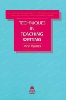 techniques in teaching writing-ann raimes-9780194341318