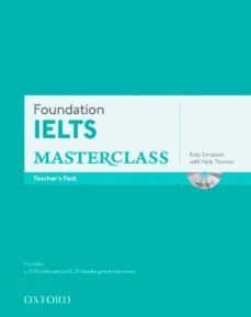 foundation ielts masterclass teacher s pack master your english with confidence-9780194705318