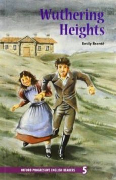 oxford progressive english readers (level 5): wuthering heights-9780195455618