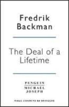 the deal of a lifetime-fredrik backman-9780241359518