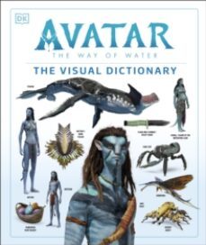 avatar the way of water the visual dictionary-9780241401118