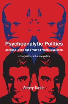 psychoanalytic politics, second edition, with a new preface (ebook)-sherry turkle-9780262378918