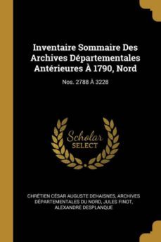 inventaire sommaire des archives dpartementales antrieures  1790, nord-9780270610918