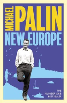 new europe-michael palin-9780297863618