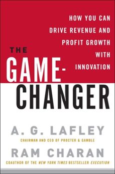 the game-changer (ebook)-a. g. lafley-ram charan-9780307409218