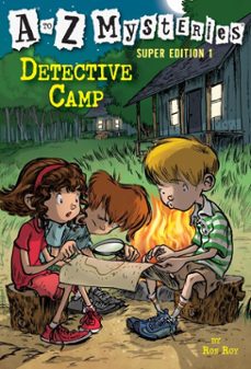Imagen Principal de A to Z Mysteries Super Edition 1: Detective Camp