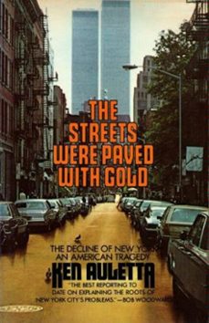 the streets were paved with gold (ebook)-ken auletta-9780307800718
