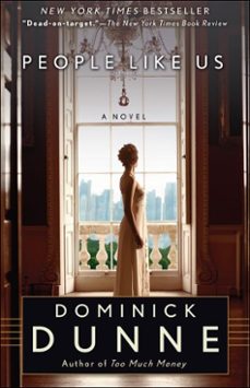 people like us (ebook)-dominick dunne-9780307815118