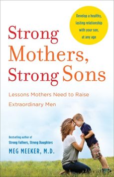 strong mothers, strong sons (ebook)-meg meeker-9780345518118