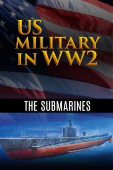 us military in ww2: the submarines (ebook)-9780359059218