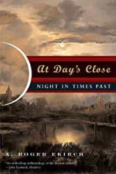 at day s close: night in times past-a roger ekirch-9780393329018