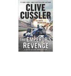 the emperor s revenge (oregon files 11)-clive cussler-9780399574818