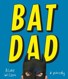 batdad-blake wilson-9780451495518