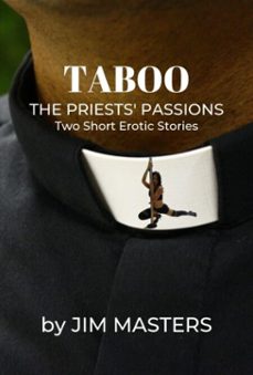 the priests' passions. two short erotic stories (ebook)-jim masters-9780463332818
