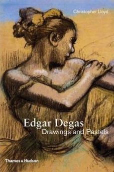 edgar degas: drawings and pastels-9780500093818
