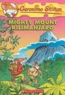 geronimo stilton 41 mighty mount kilimanjaro-geronimo stilton-9780545103718