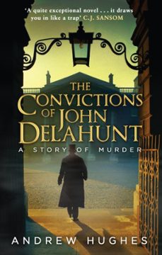 the convictions of john delahunt-andrew hughes-9780552779418