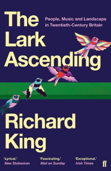 the lark ascending (ebook)-richard king-9780571338818