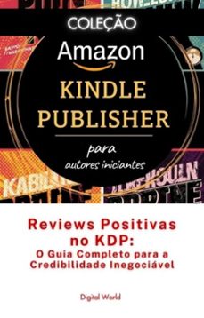reviews positivas no kdp - o guia completo para a credibilidade inegociavel (ebook)-9780578760018