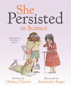 she persisted in science (ebook)-chelsea clinton-9780593353318