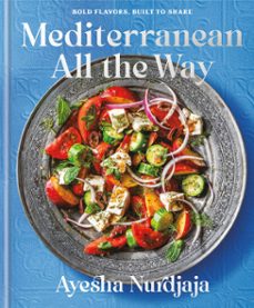 mediterranean all the way (ebook)-ayesha nurdjaja-9780593799918