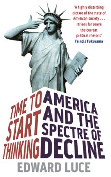 time to start thinking (ebook)-edward luce-9780748118618