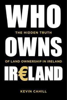 who owns ireland (ebook)-kevin cahill-9780750986618