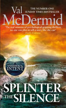splinter the silence (ebook)-val mcdermid-9780751561418