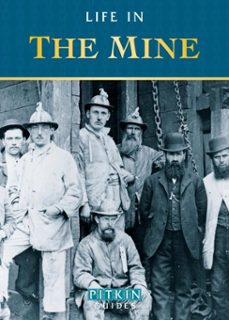 life in the mine (ebook)-anthony burton-9780752494418