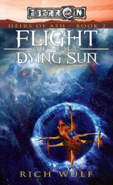 flight of the dying sun (ebook)-rich wulf-9780786964918