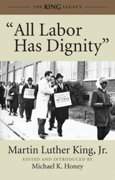 "all labor has dignity" (ebook)-martin luther king-9780807086018