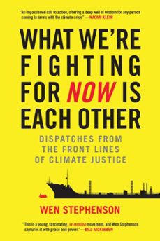 what we're fighting for now is each other (ebook)-wen stephenson-9780807088418