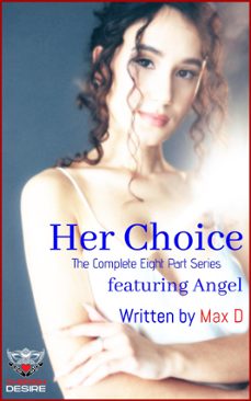her choice featuring angel (ebook)-max d-9781005223618