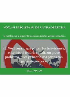 vox, ni fascista ni de ultraderecha (ilustrado) (ebook)-9781005387518