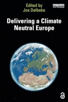 delivering a climate neutral europe-jos delbeke-9781032797618