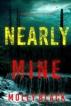 nearly mine (a grace ford fbi thrillerbook one) (ebook)-molly black-9781094378718